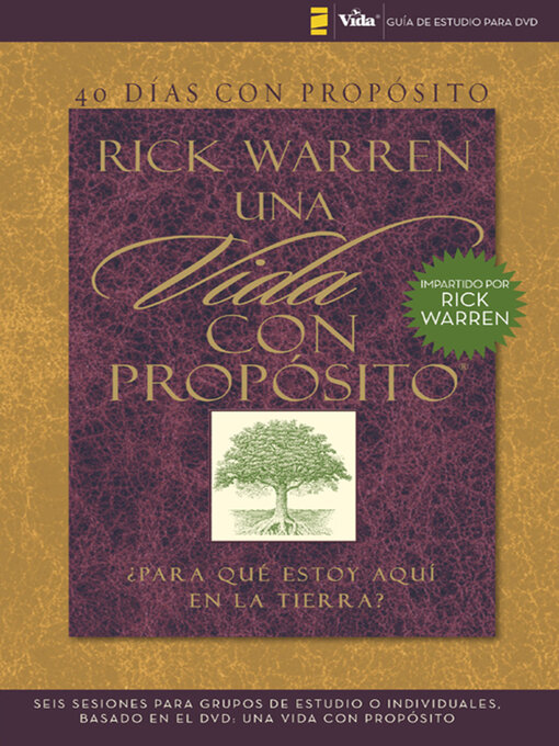 Title details for 40 días con propósito- Guía de estudio del DVD by Rick Warren - Available